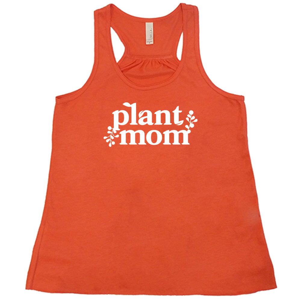 Plant Mom Shirt