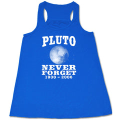Pluto Never Forget Shirt