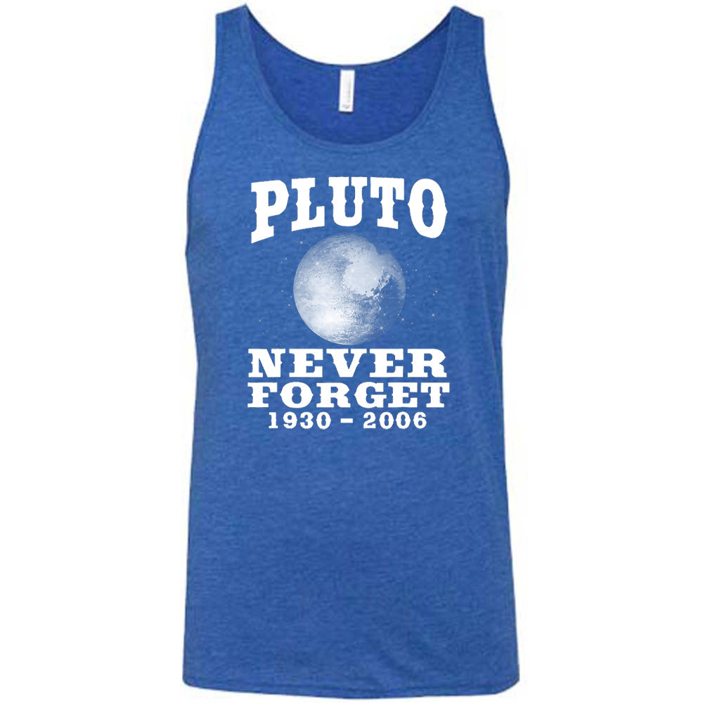 Pluto Never Forget Shirt Unisex