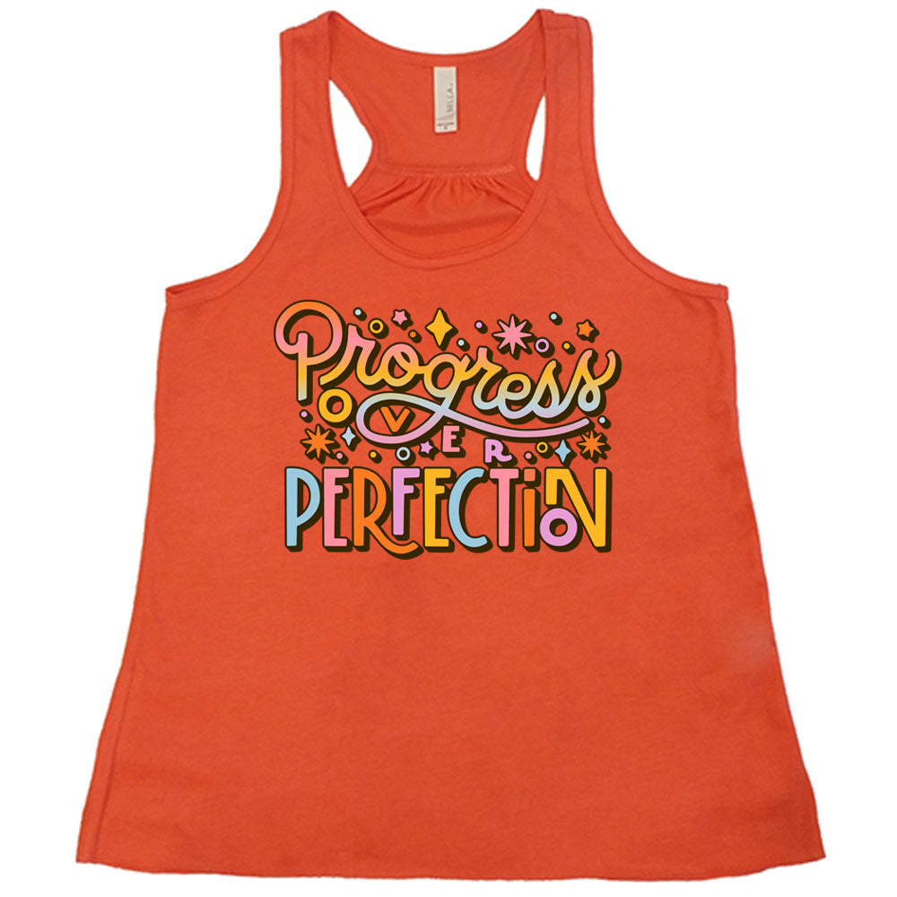 Progress Over Perfection Shirt