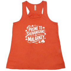 Prone To Shenanigans & Malarkey Shirt