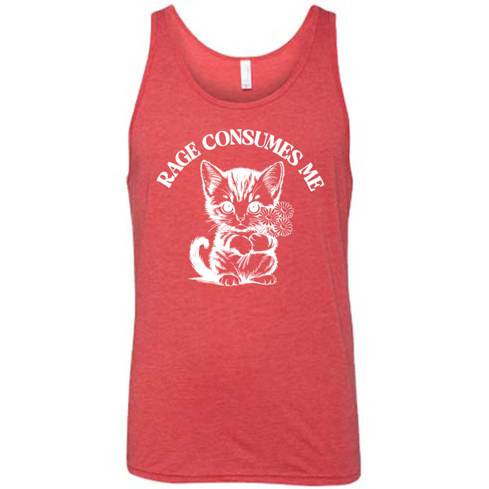 Rage Consumes Me Shirt Unisex