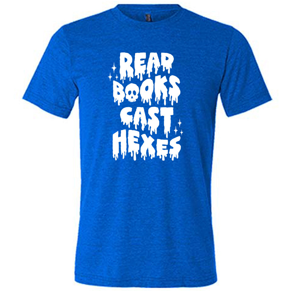 Read Books Cast Hexes Shirt Unisex