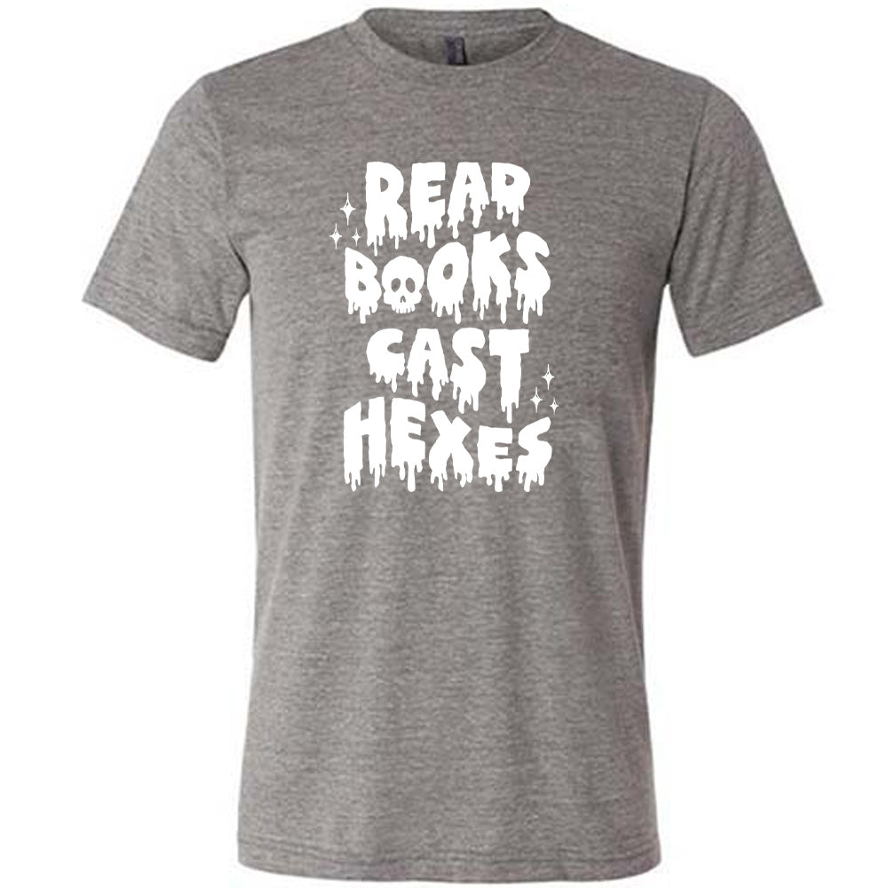 Read Books Cast Hexes Shirt Unisex