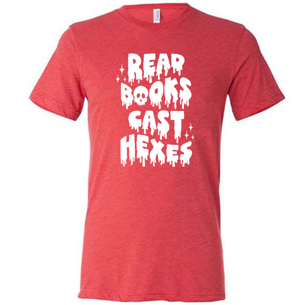Read Books Cast Hexes Shirt Unisex