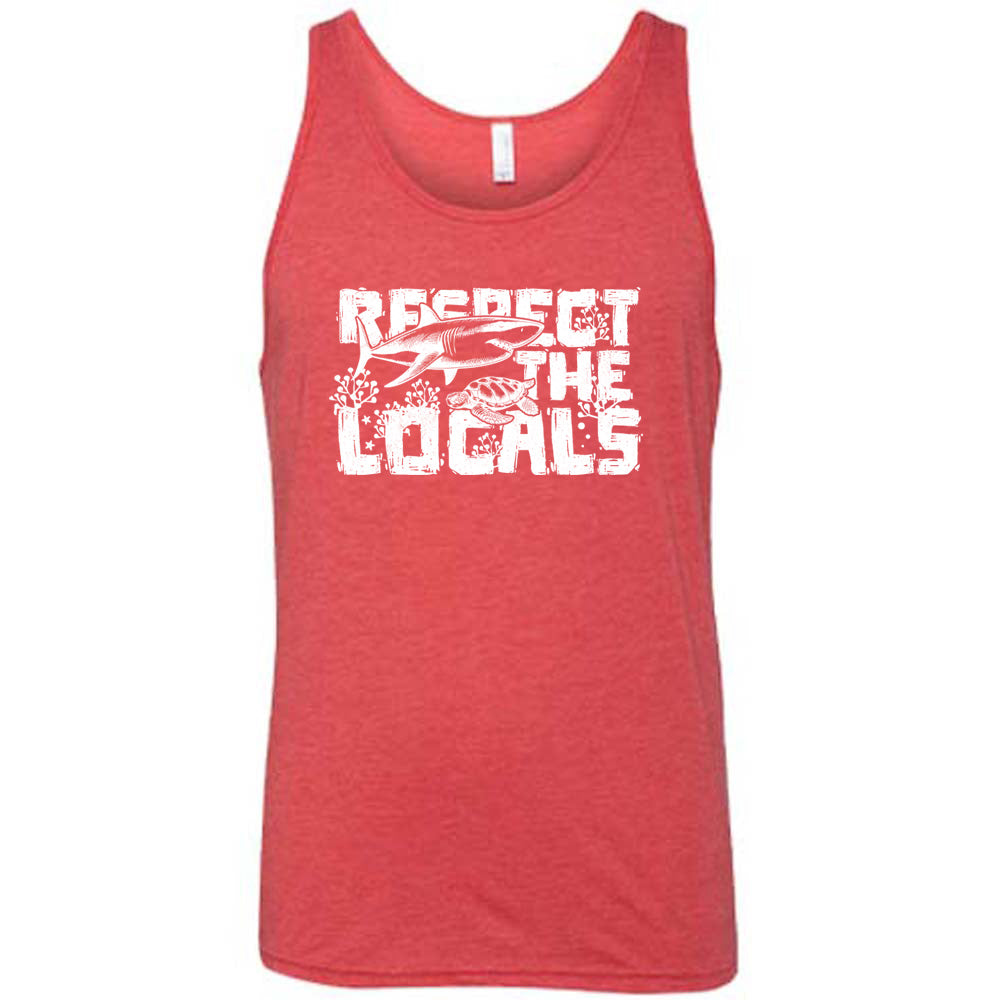 Respect The Locals Shirt Unisex