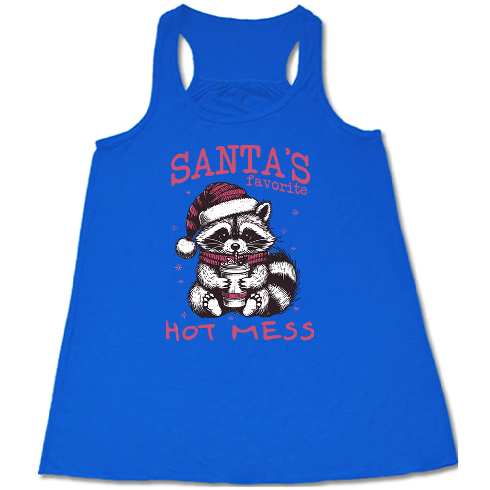 Santa's Favorite Hot Mess Raccoon Shirt