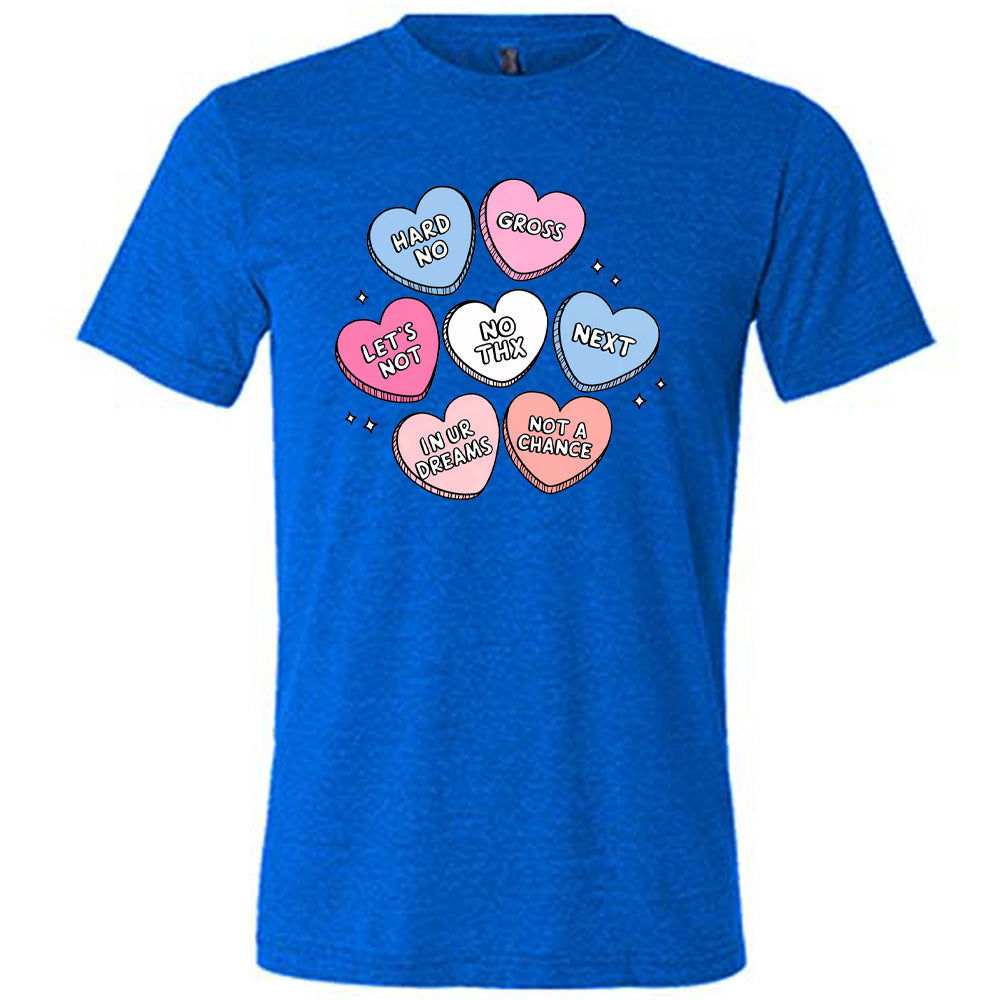 Sarcastic Heart Candies Shirt Unisex