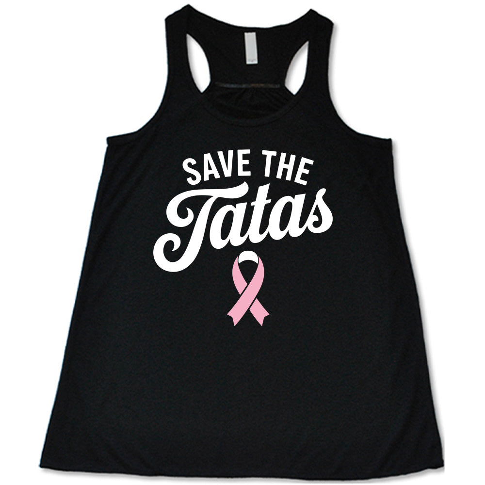 Save The Tatas Shirt
