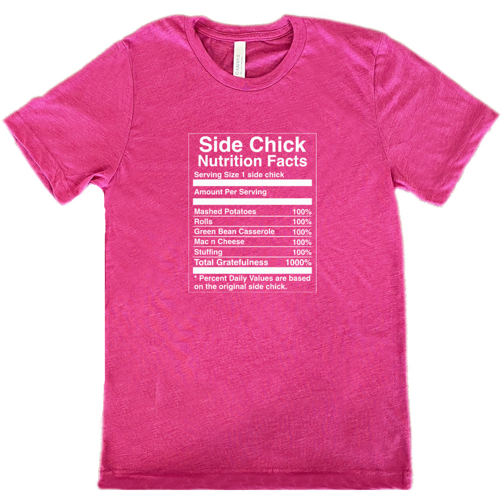 Side Chick Nutrition Facts Shirt Unisex