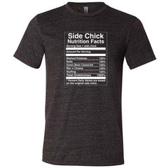 Side Chick Nutrition Facts Shirt Unisex