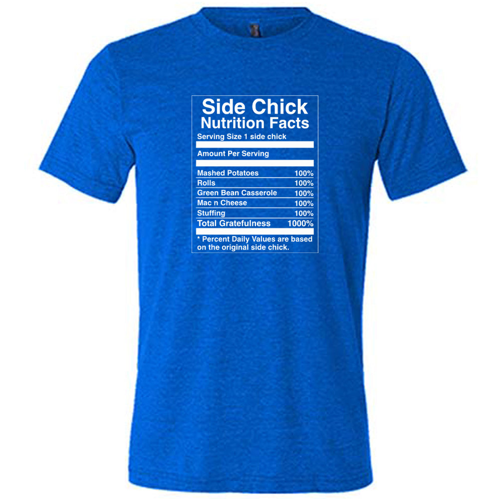Side Chick Nutrition Facts Shirt Unisex