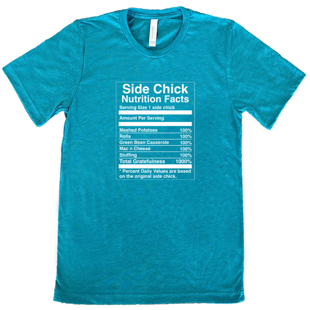 Side Chick Nutrition Facts Shirt Unisex