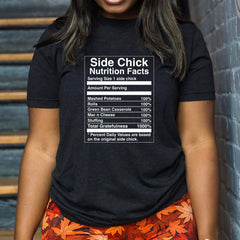 Side Chick Nutrition Facts Shirt Unisex
