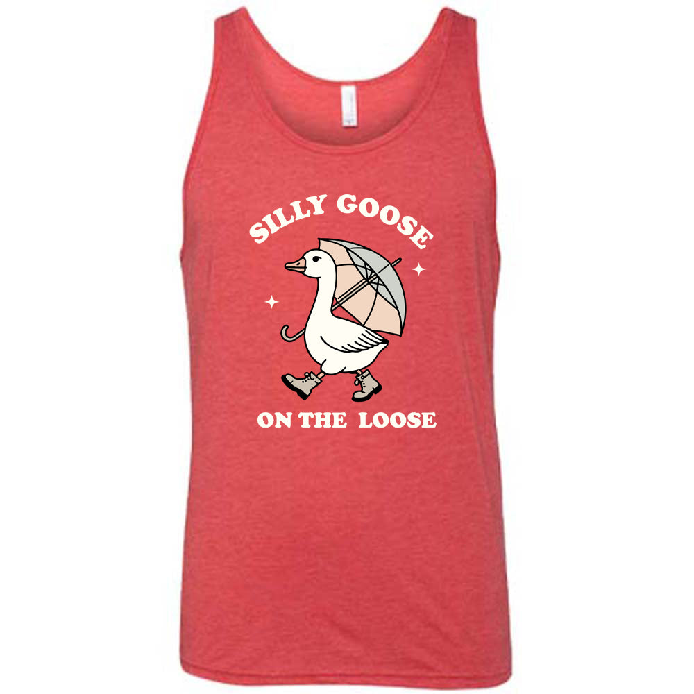 Silly Goose On The Loose Shirt Unisex