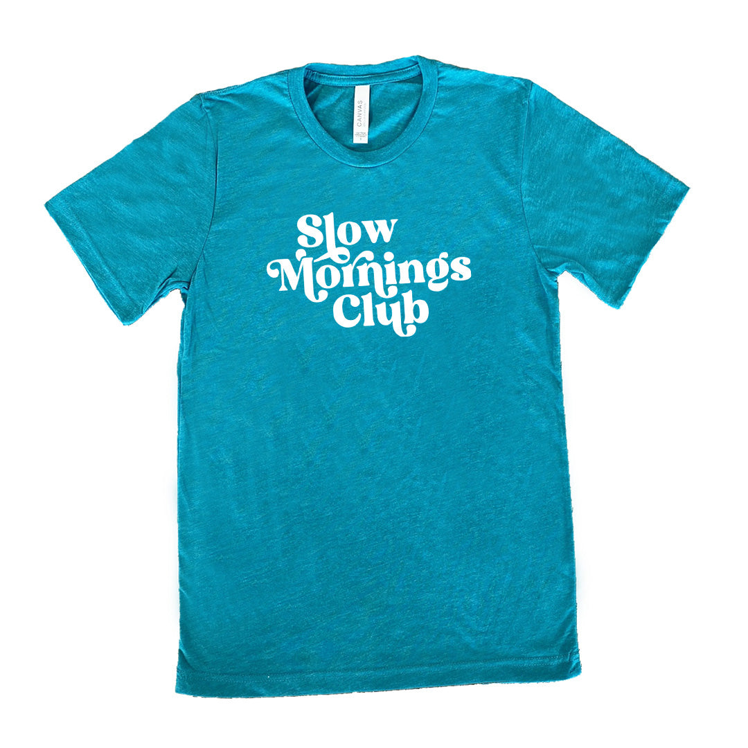 Slow Mornings Club Shirt Unisex