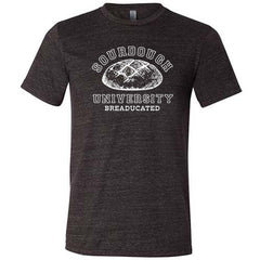 Sourdough University Shirt Unisex