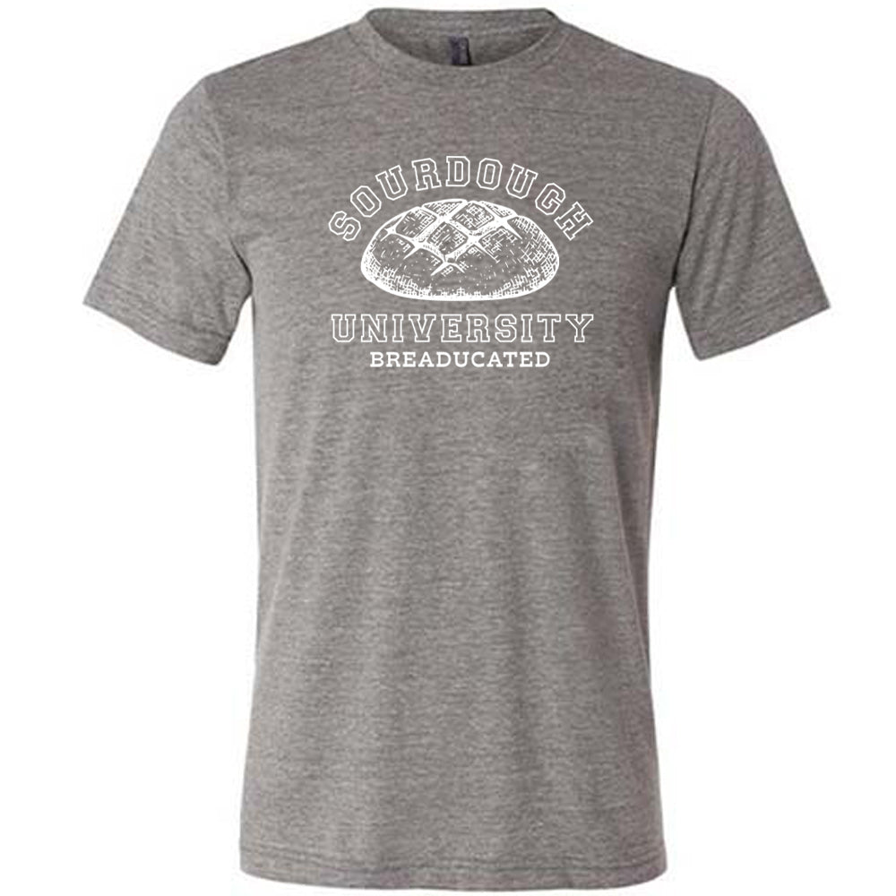 Sourdough University Shirt Unisex