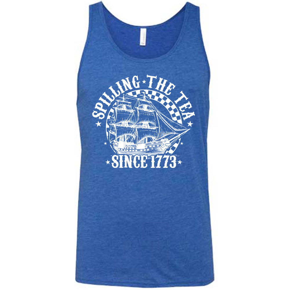 Spilling The Tea Since 1773 Shirt Unisex