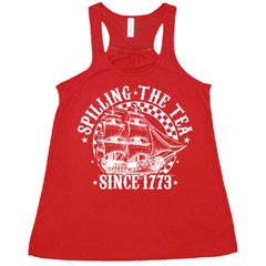 Spilling The Tea Since 1773 Shirt