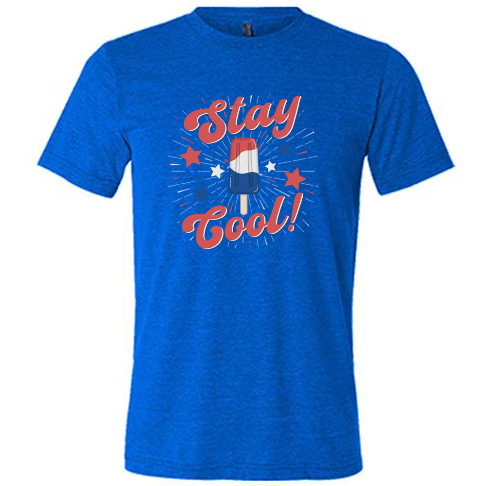 Stay Cool Popsicle Shirt Unisex