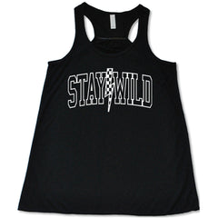 Stay Wild Shirt