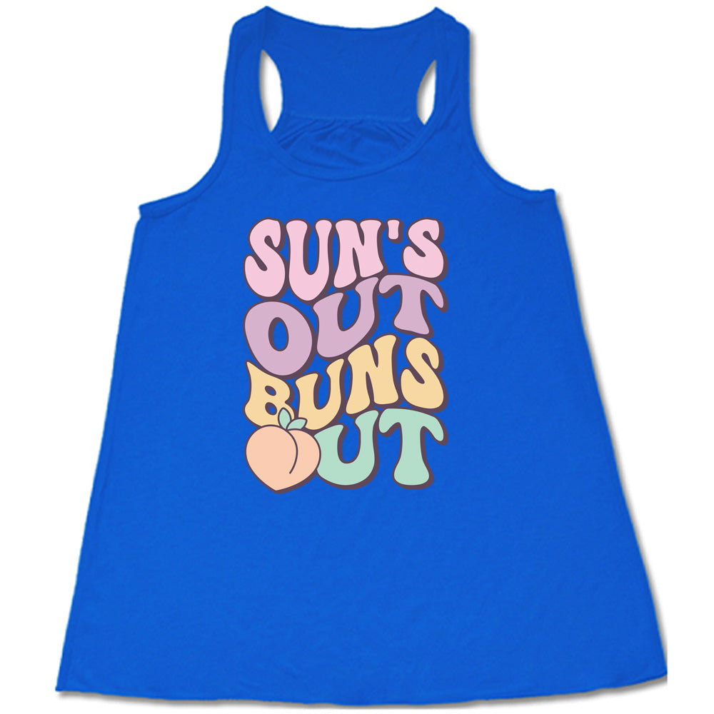 Suns Out Buns Out Shirt