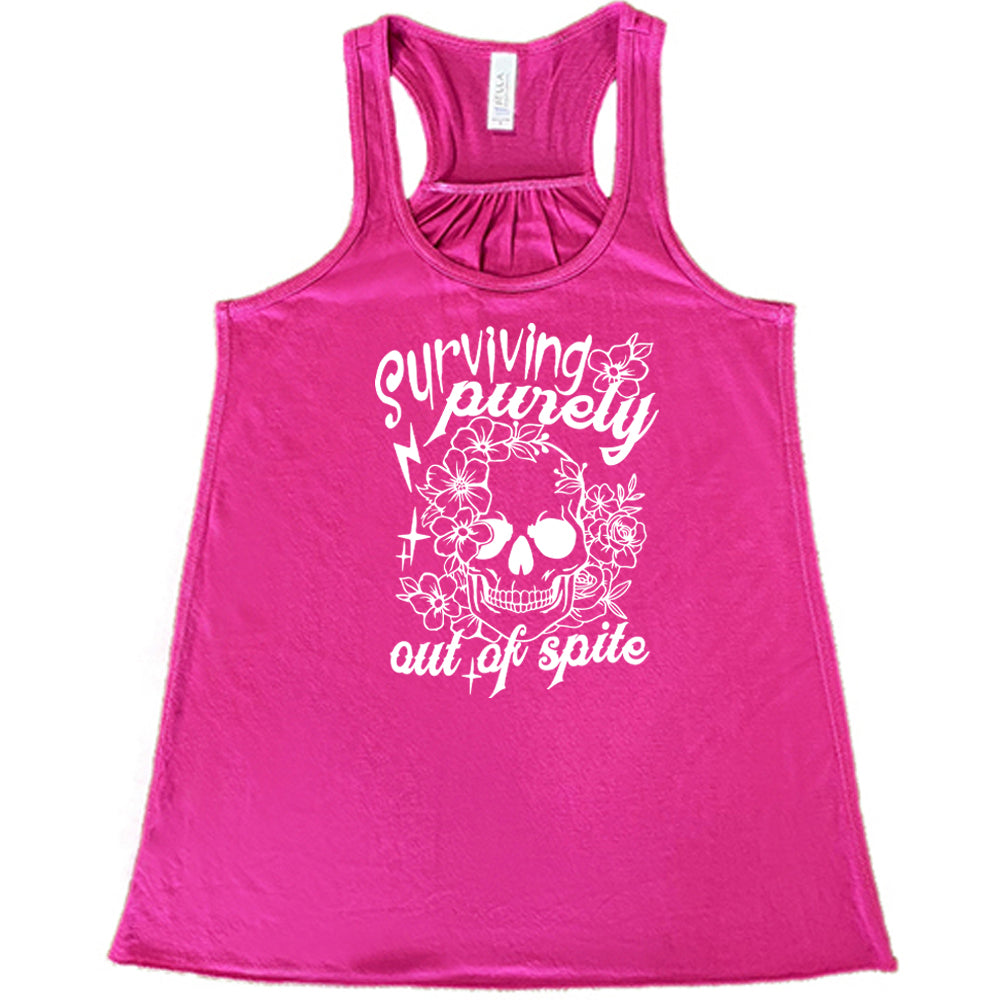 Surviving Purely Out Of Spite Shirt