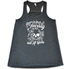 Surviving Purely Out Of Spite Shirt
