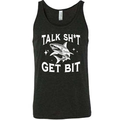Talk Shit Get Bit Shirt Unisex