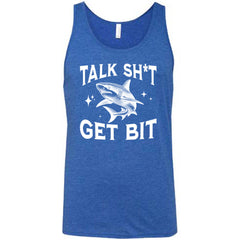 Talk Shit Get Bit Shirt Unisex
