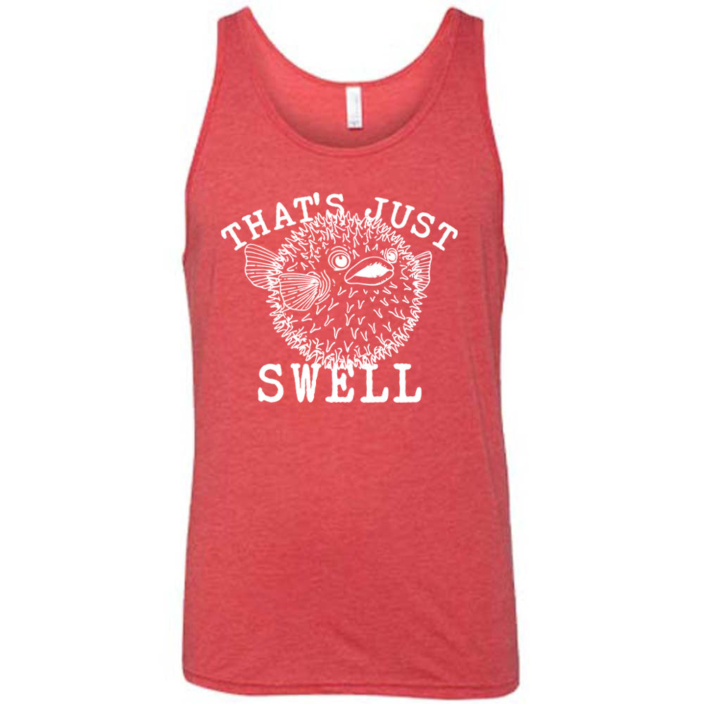 That's Just Swell Shirt Unisex