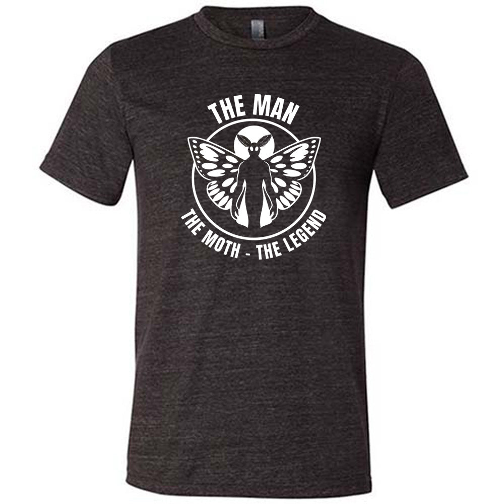 The Man The Moth The Legend Shirt Unisex
