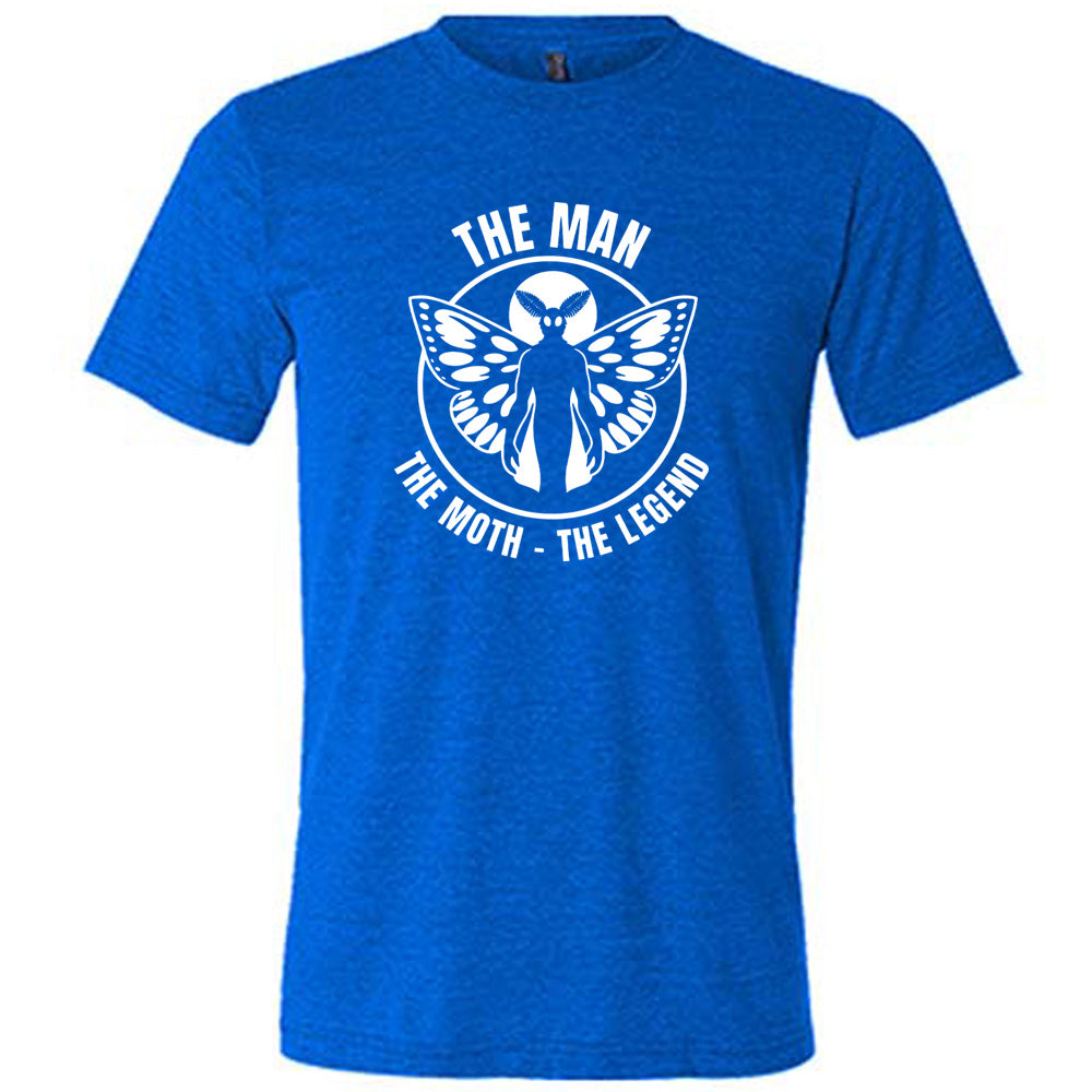 The Man The Moth The Legend Shirt Unisex