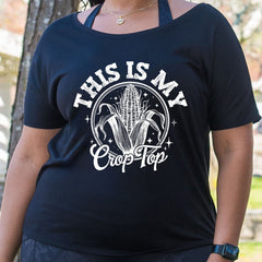 This Is My Crop Top | Slouchy Tee