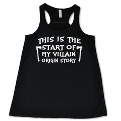 This Is The Start Of My Villain Origin Story Shirt
