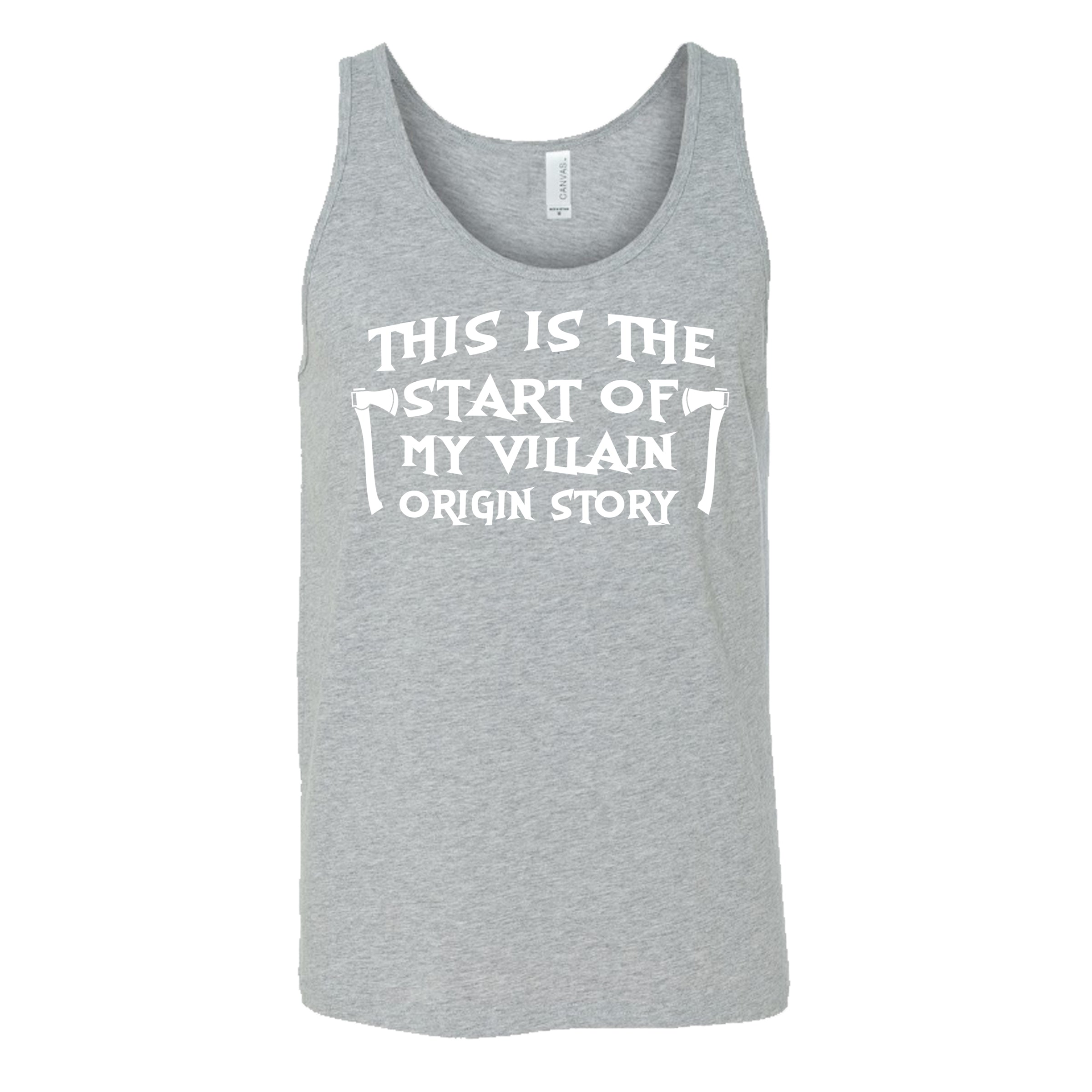 This Is The Start Of My Villain Origin Story Shirt Unisex