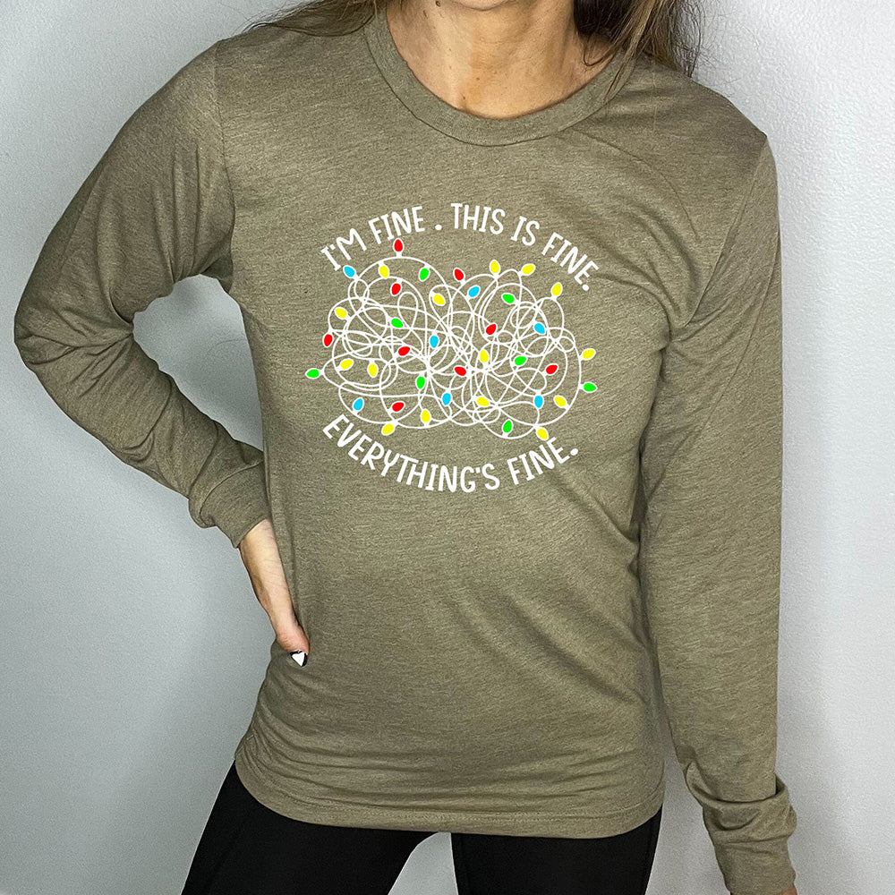 Long Sleeve Tee | I'm Fine. This Is Fine. Everything's Fine. Christmas Lights