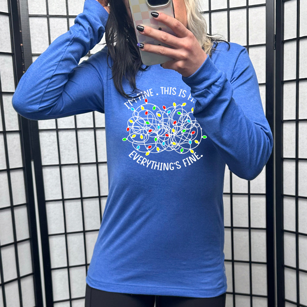 Long Sleeve Tee | I'm Fine. This Is Fine. Everything's Fine. Christmas Lights