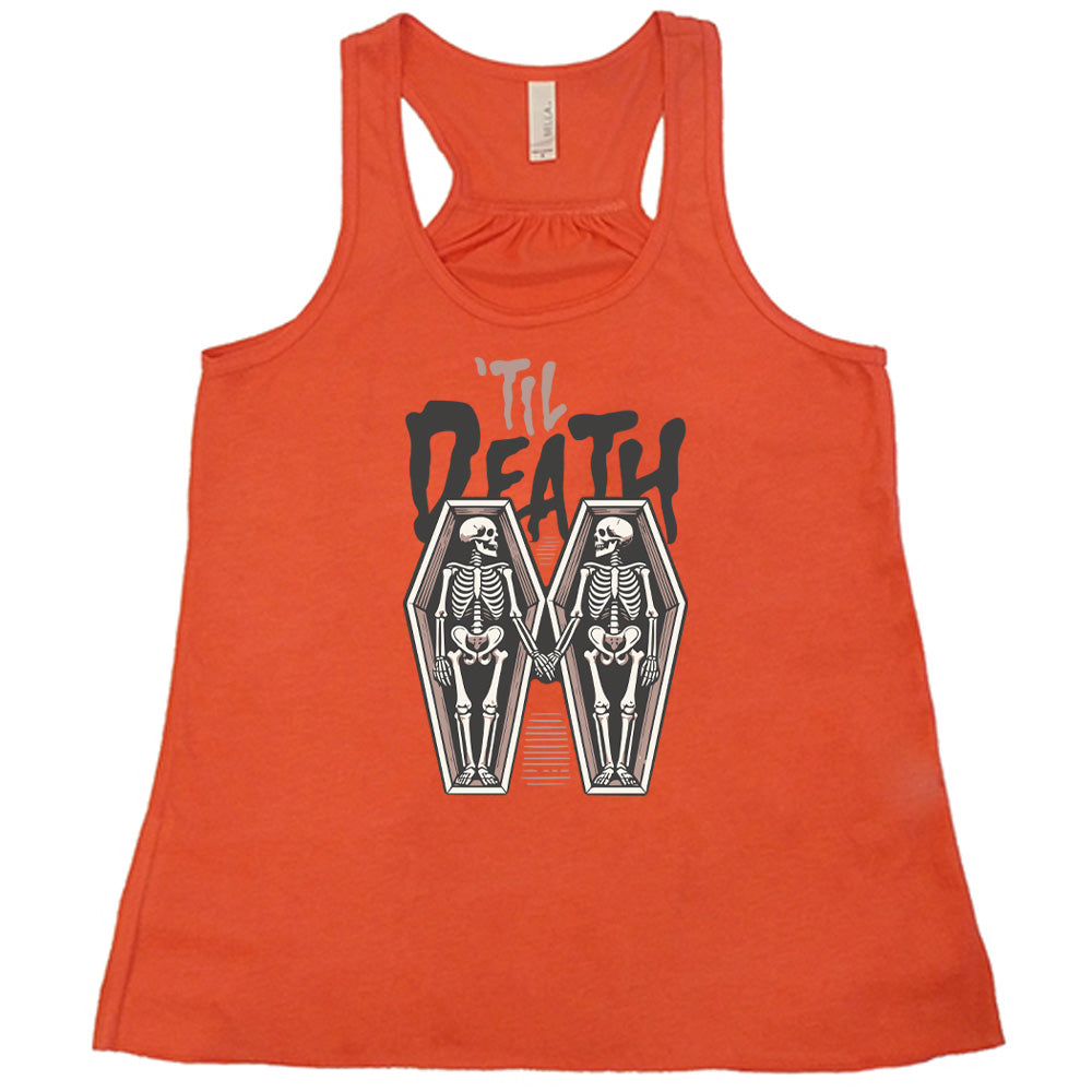 Till Death Shirt