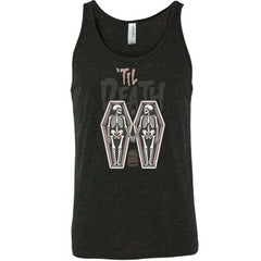 Till Death Shirt Unisex