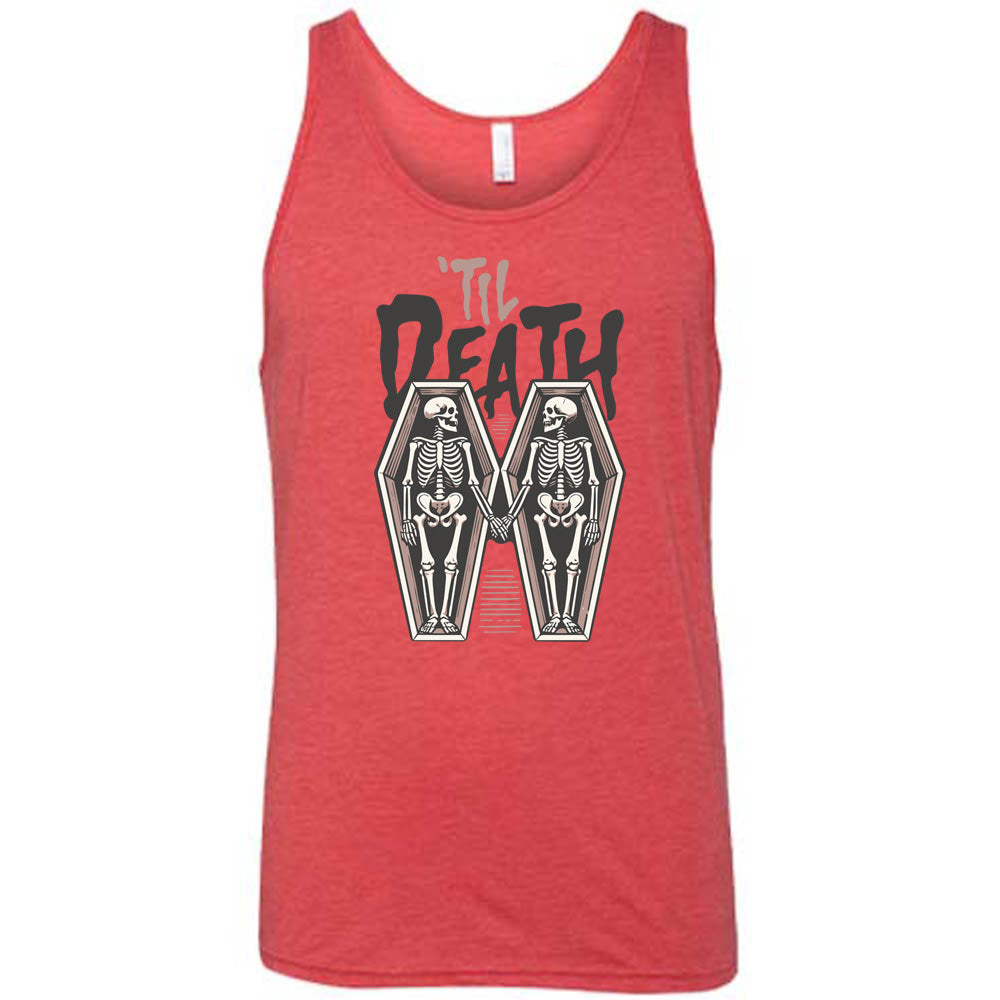 Till Death Shirt Unisex