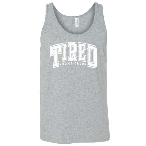 Tired Moms Club Shirt Unisex