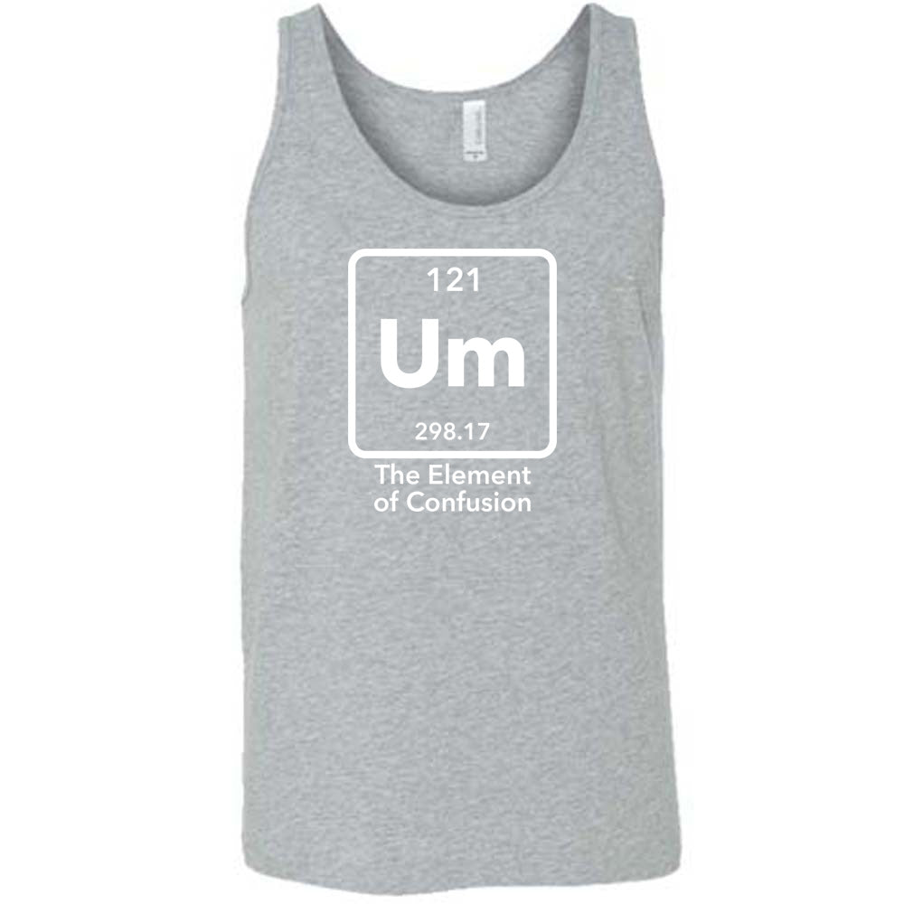 Um The Element of Confusion Shirt Unisex
