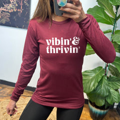 Long Sleeve Tee | Vibin & Thrivin