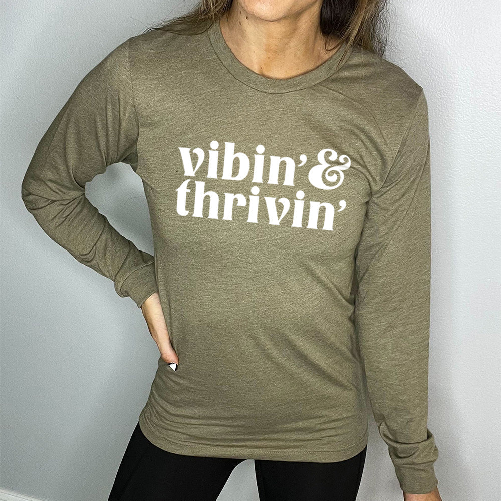 Long Sleeve Tee | Vibin & Thrivin