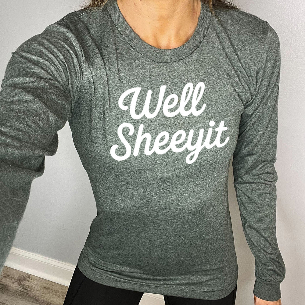 Long Sleeve Tee | Well Sheeyit