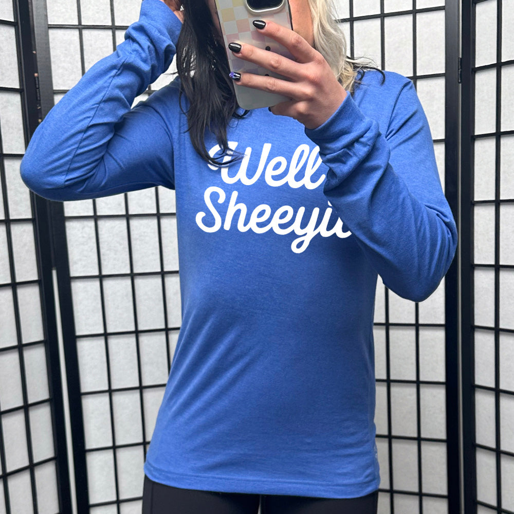 Long Sleeve Tee | Well Sheeyit