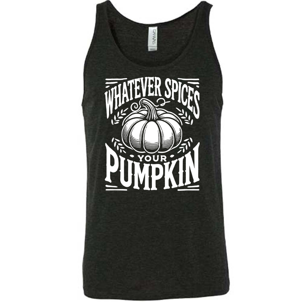 Whatever Spices Your Pumpkin Shirt Unisex