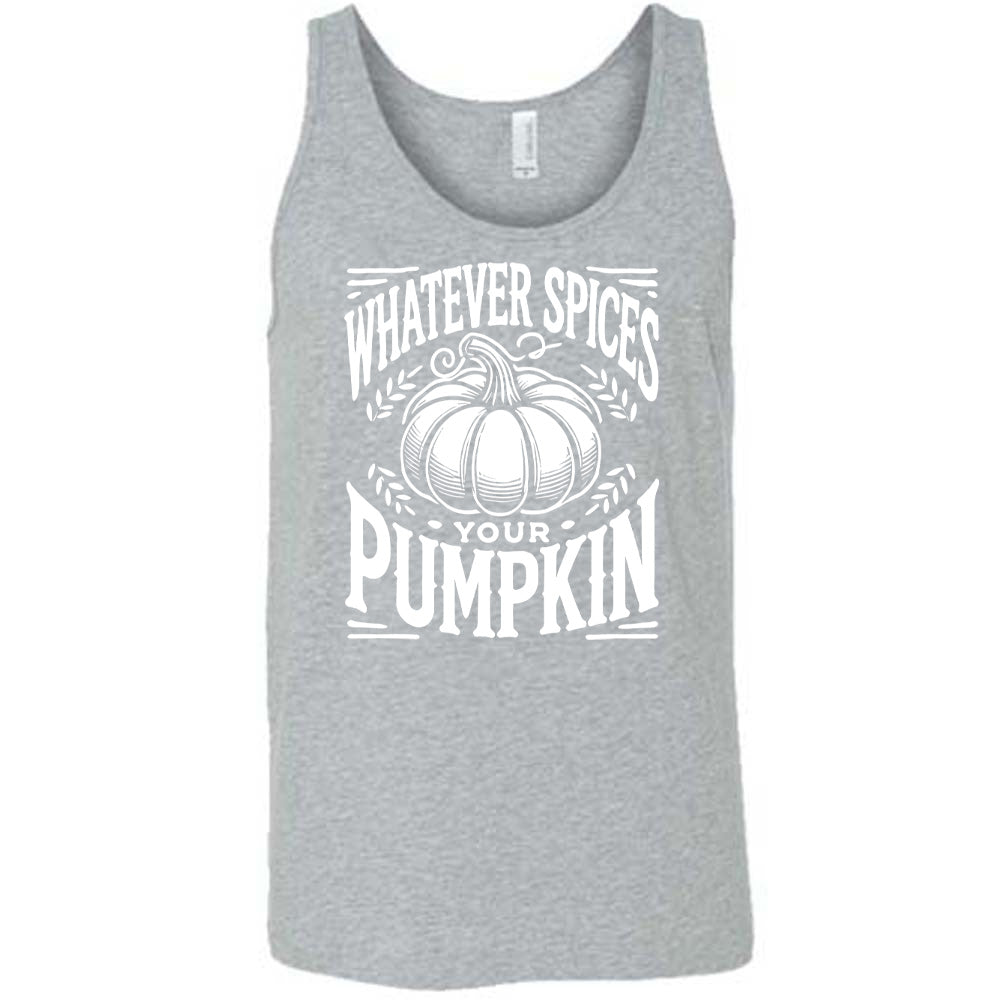 Whatever Spices Your Pumpkin Shirt Unisex